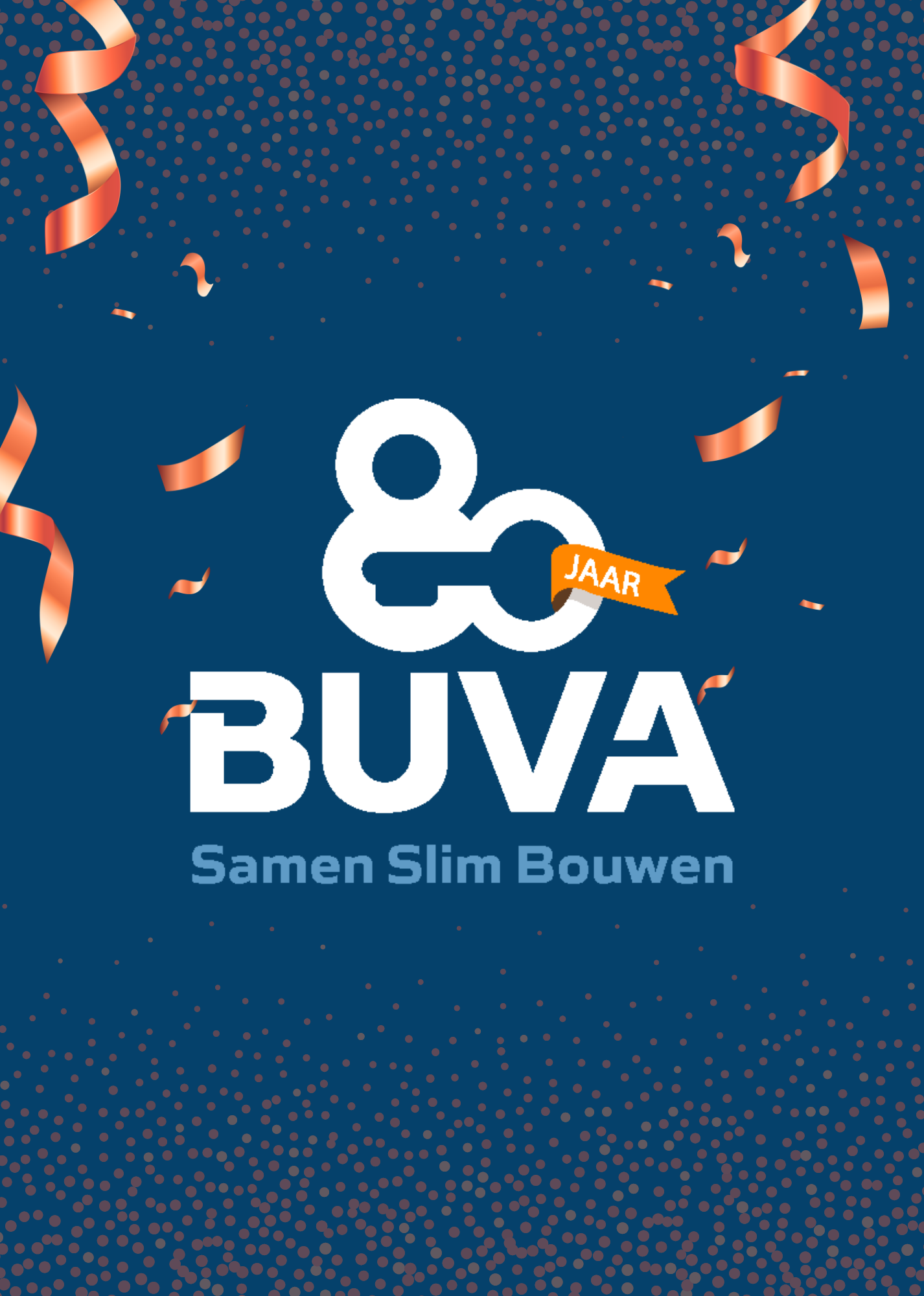 BUVA 80 jarig jubileum - Samen Slim Bouwen